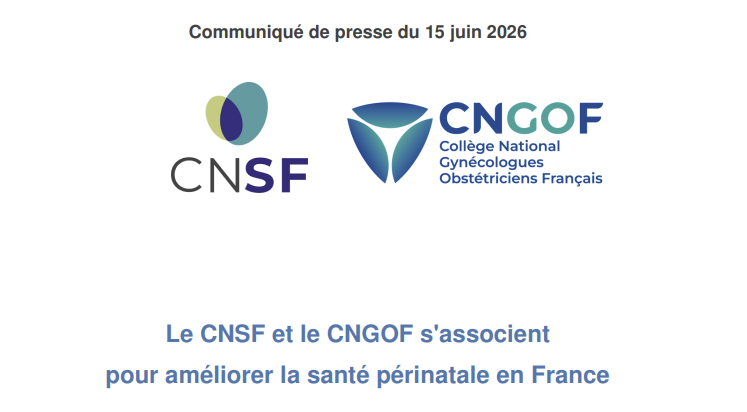 Communiqué de presse : le CNSF et le CNGOF s&rsquo;associent pour améliorer la santé périnatale en France