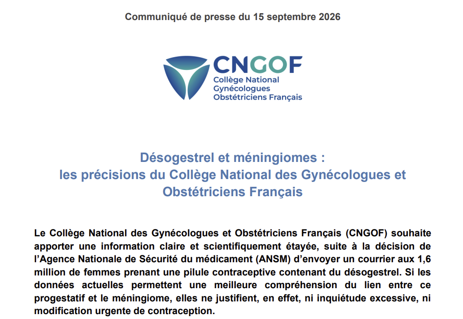 Communiqué de presse : Désogestrel et méningiomes, les précisions du CNGOF
